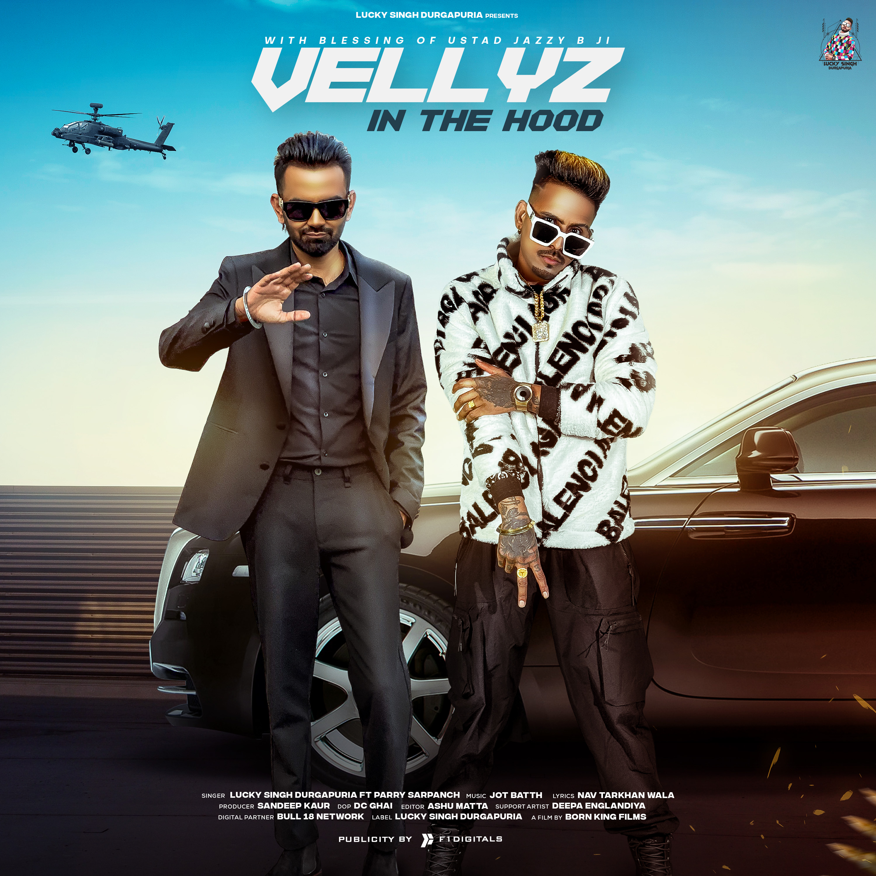 Velllyz In The Hood Lucky Singh Durgapuria Feat Parry Sarpanch